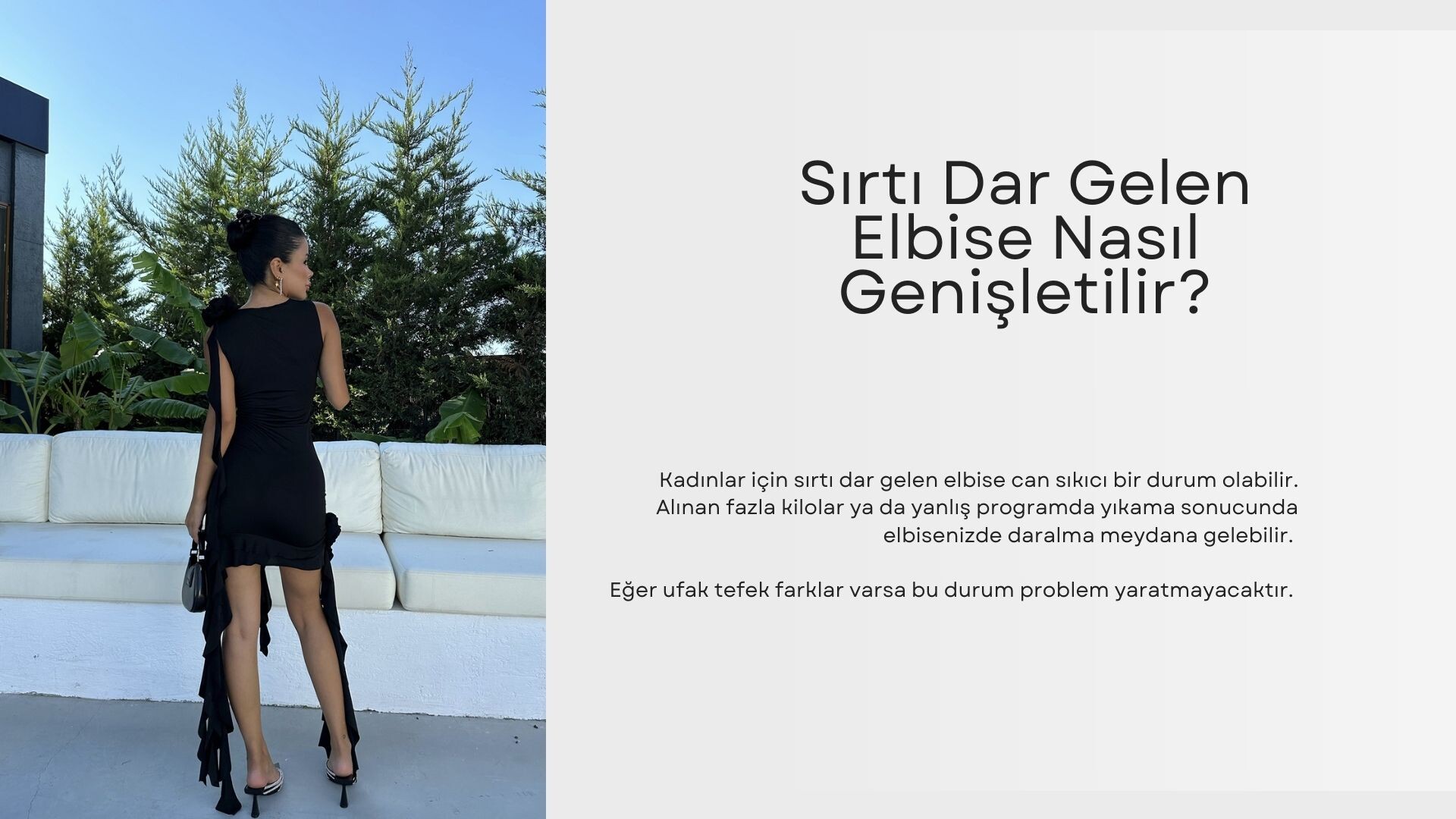 Sırtı Dar Gelen Elbise Nasıl Genişletilir?