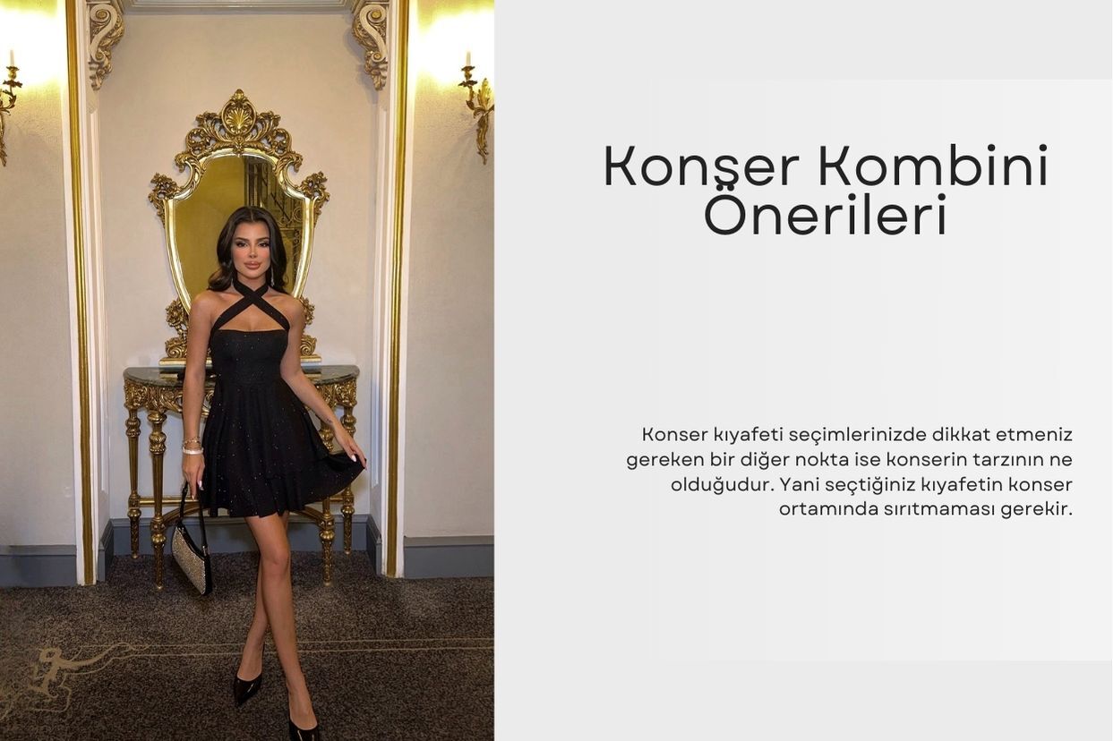 Konser Kombini Önerileri