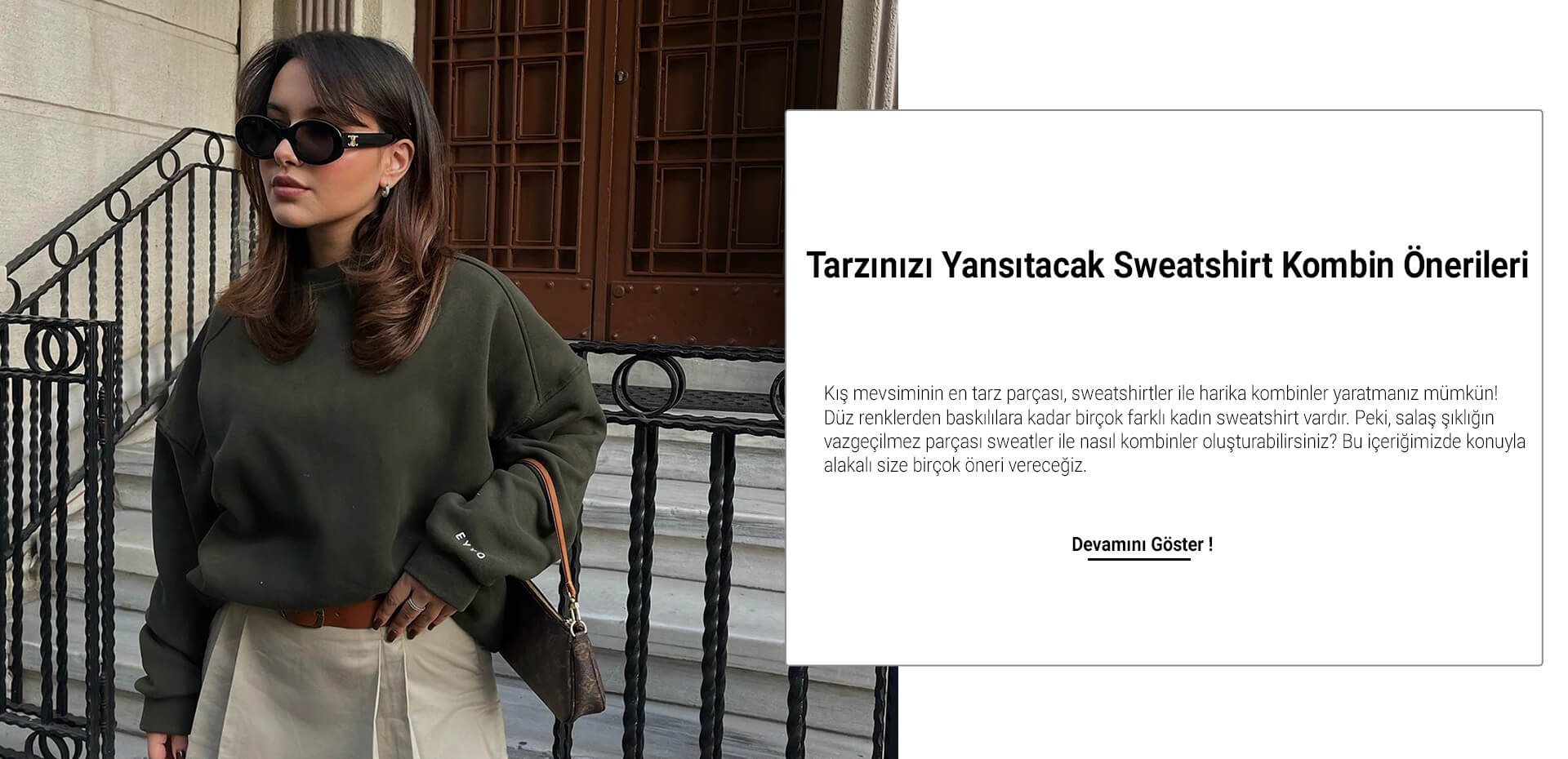 Tarzınızı Yansıtacak Sweatshirt Kombin Önerileri